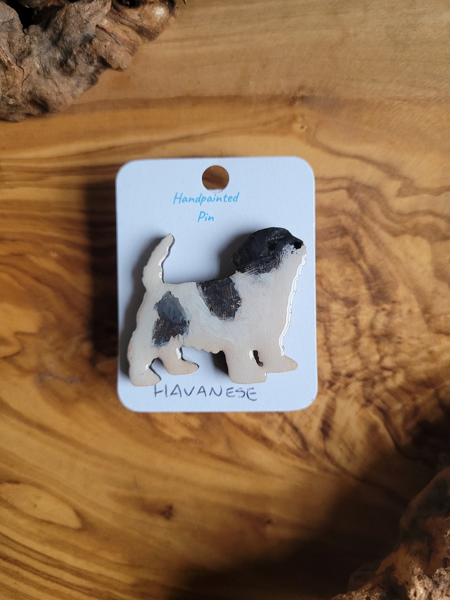 Hand-painted wooden Havanese dog pin badge, white with black patches colour