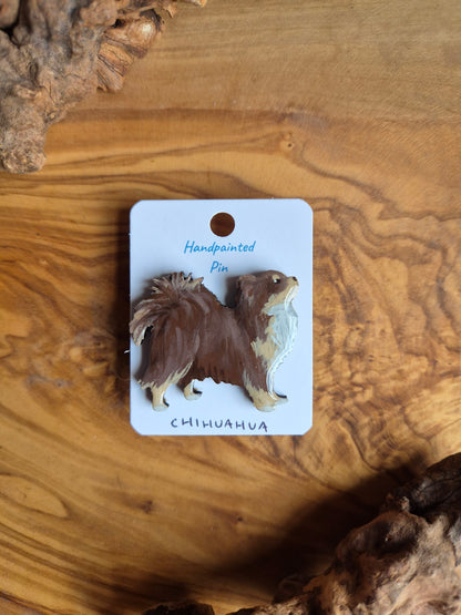 Hand-painted wooden dog pin badge of a longhaired chocolate and tan chihuahua